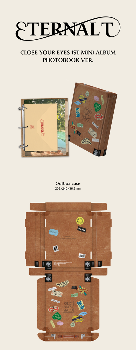 CLOSE YOUR EYES - 1st Mini Album ETERNALT [PHOTOBOOK Ver.] – KPOP