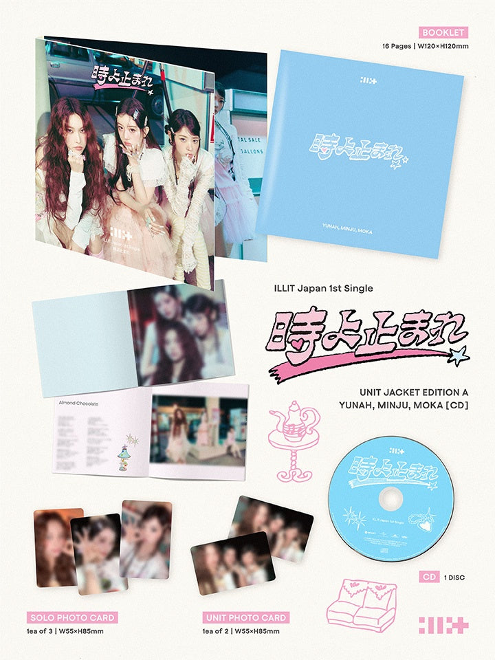 Illit - Japan 1st Single Album 時よ止まれ Toki Yo Tomare Unit