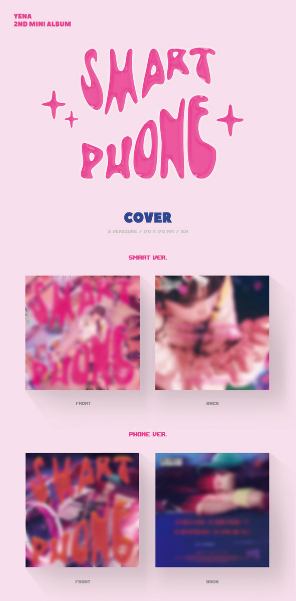 YENA - SMARTPHONE (2nd Mini Album) CD – KPOP MARKET