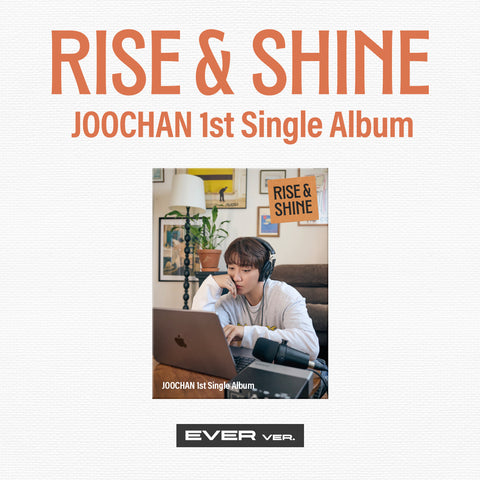 Joochan - 1st Single Album Rise & Shine Ever version