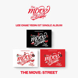 LEE CHAE YEON - 1st Single Album The Move: Street (Poca.ver)