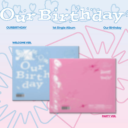 [EXCLUSIVE POB] OURBIRTHDAY - Our Birthday Photobook Ver. CD+Pre-Order Gift