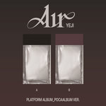 [EXCLUSIVE POB] YEJI - Air [PLATFORM ALBUM POCAALBUM Ver.] + Pre-Order Gift