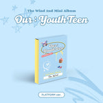 THE WIND - 2nd Mini Album Our : YouthTeen Platform version