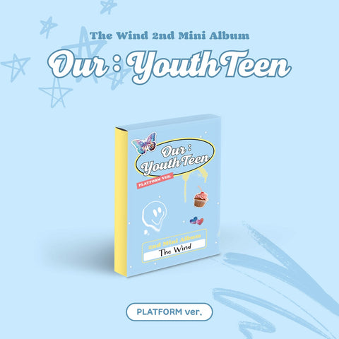 THE WIND - 2nd Mini Album Our : YouthTeen Platform version