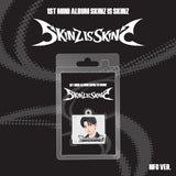 SKINZ - 1st Mini Album SKINZ IS SKINZ [NFC Ver.]
