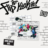 [EXCLUSIVE POB] KickFlip - Flip it, Kick it! [Umm Great ver.] Album+Pre-Order Gift