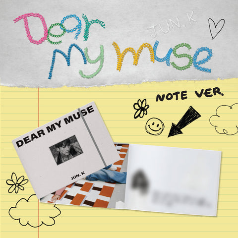 Jun.K - 4th Mini Album Dear my muse Digipack Note version CD+Pre-Order Gift