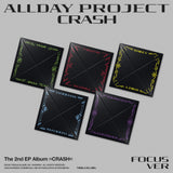 ALLDAY PROJECT - CRASH [FOCUS ver.] 2nd EP Album