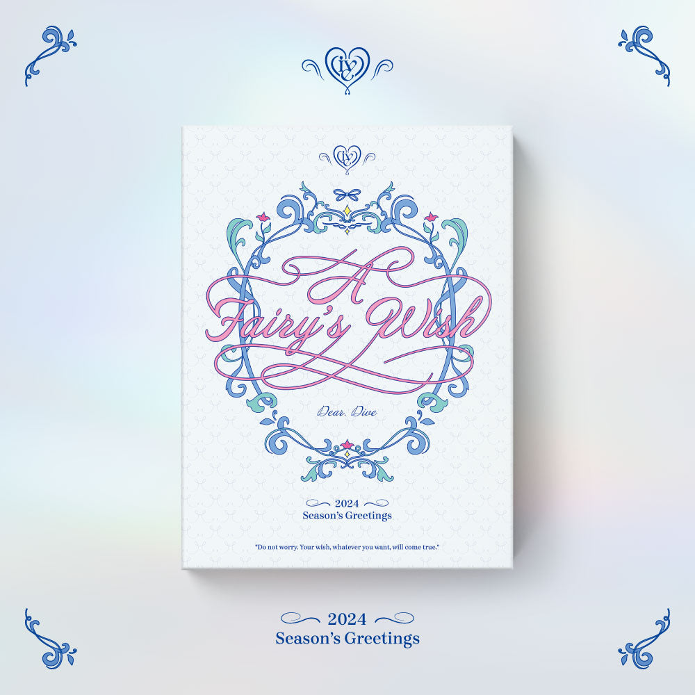 IVE - 2024 SEASON'S GREETINGS [A Fairy's Wish] – KPOP MARKET