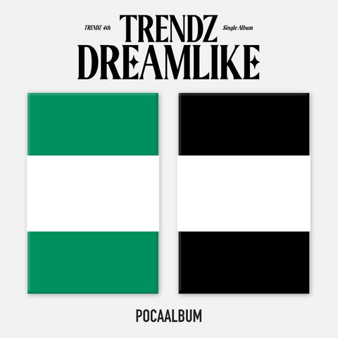 TRENDZ - 4th Single Album Dreamlike Pocaalbum version