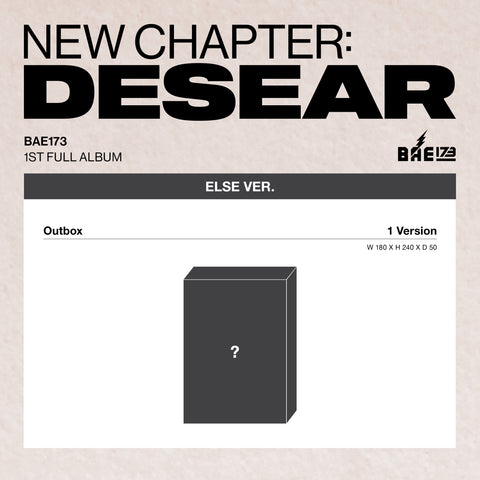 BAE173 - Vol.1 New Chapter : Desear Else Ever ver.