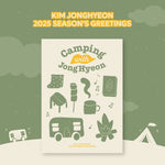 Kim Jong Hyeon 2025 Season's Greetings Camping with JongHyeon+Pre-Order Gift