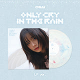 CHUU - Only cry in the rain [LP]