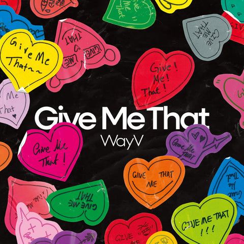 WayV - Give Me That [Digipack Ver.] Album