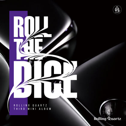 Rolling Quartz - 3rd Mini Album Roll the dice