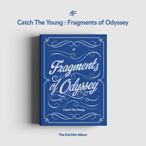CATCH THE YOUNG - 2nd Mini Album Catch The Young : Fragments of Odyssey CD