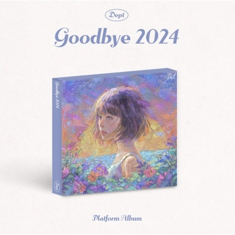 Dept - Goodbye 2024 (Platform Album)