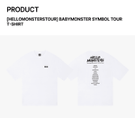 BABYMONSTER HELLO MONSTERS TOUR Official MD - SYMBOL TOUR T-SHIRT