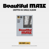 DRIPPIN - 4th Single Album Beautiful MAZE EVER version