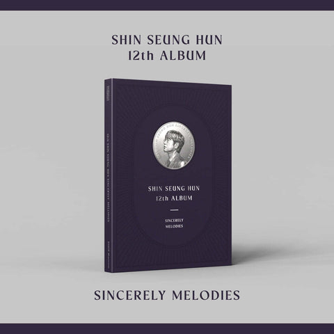 SHIN SEUNG HUN - Vol.12 SINCERELY MELODIES CD