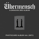 G-Dragon GD - Vol.3 Ubermensch Photocard Album version (NFC)