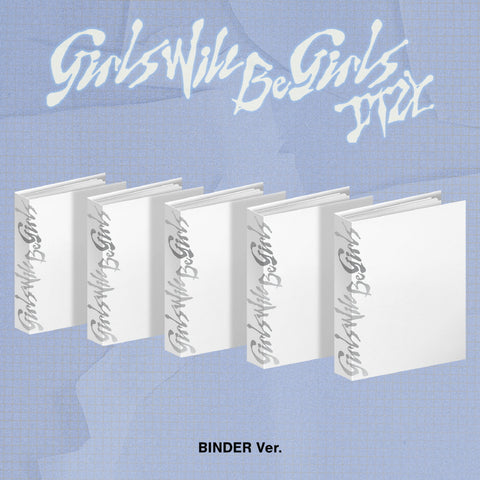 [EXCLUSIVE POB] ITZY - Girls Will Be Girls [Binder Ver.] Album+Pre-Order Gift