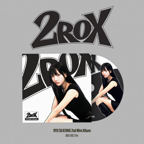 RYU SU JEONG - 2ROX Digipack BAD GRLS version CD