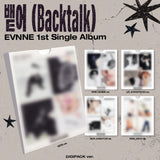 EVNNE - 1st Single Album Backtalk [Digipack ver.]