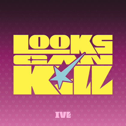 [EXCLUSIVE POB] IVE - Looks Can Kill [LOVED IVE ver.] Album+Pre-Order Gift