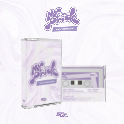 TIOT - 4th Mini Album MY PRIDE [YOUR PRIDE Ver.] cassette tape