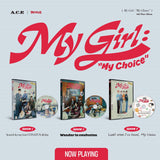 A.C.E ACE - 6th Mini Album My Girl : My Choice CD+Pre-Order Benefit+Folded Poster