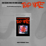 HAN SEUNG WOO - 4th Mini Album TOP NOTE [PLATFORM Keyring Ver.]