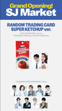 [PRE-ORDER] SUPER JUNIOR Grand Opening! SJ Market MD - RANDOM TRADING CARD SET (SUPER KETCHUP ver.)