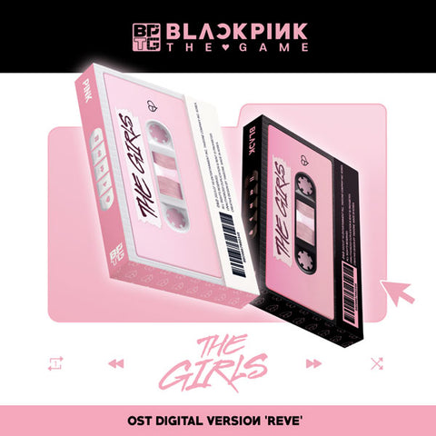 BLACKPINK the Game OST THE GIRLS Reve ver. [Digital Version]+Pre-Order Benefit