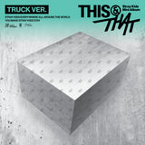 [EXCLUSIVE POB] Stray Kids - THIS & THAT [TRUCK VER.] Limited Album+Pre-Order Gift