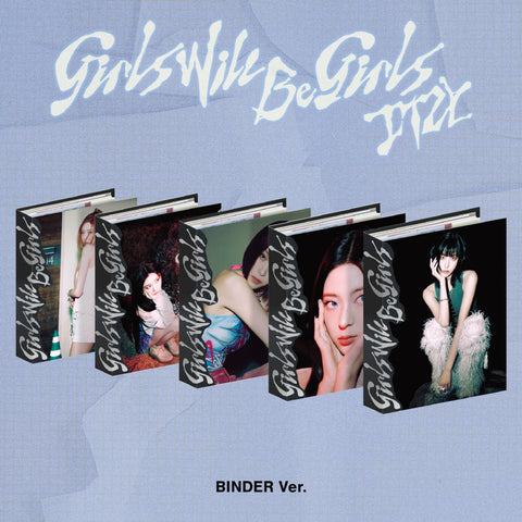 ITZY - Girls Will Be Girls [Binder Ver.] Album+Pre-Order Gift