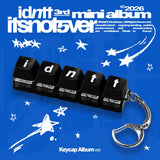 Idntt - 3rd Mini Album itsnotover Keycap Album