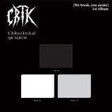 ChRocktikal - We break, you awake [QR ALBUM]