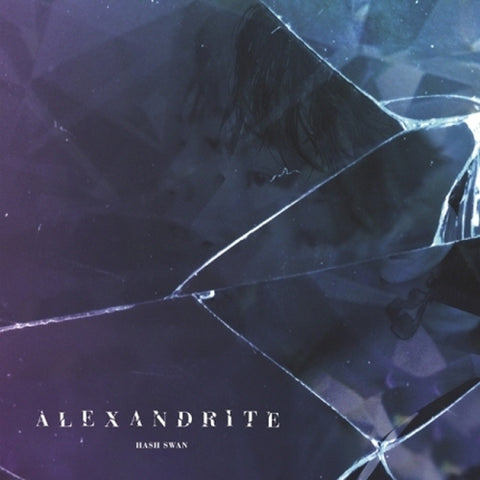 HASH SWAN - ALEXANDRITE [EP]
