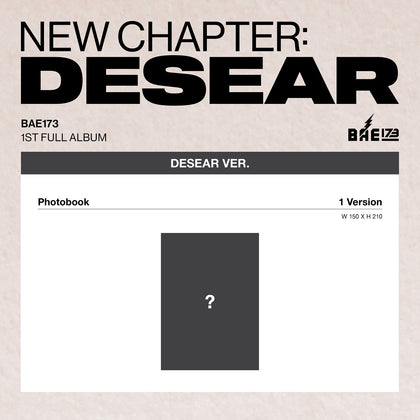 BAE173 - Vol.1 New Chapter : Desear Desear Ever ver.