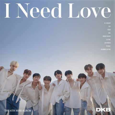 DKB - 6th Mini Album I Need Love CD