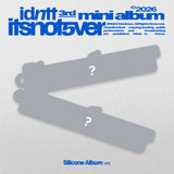 Idntt - 3rd Mini Album itsnotover Silicone Album