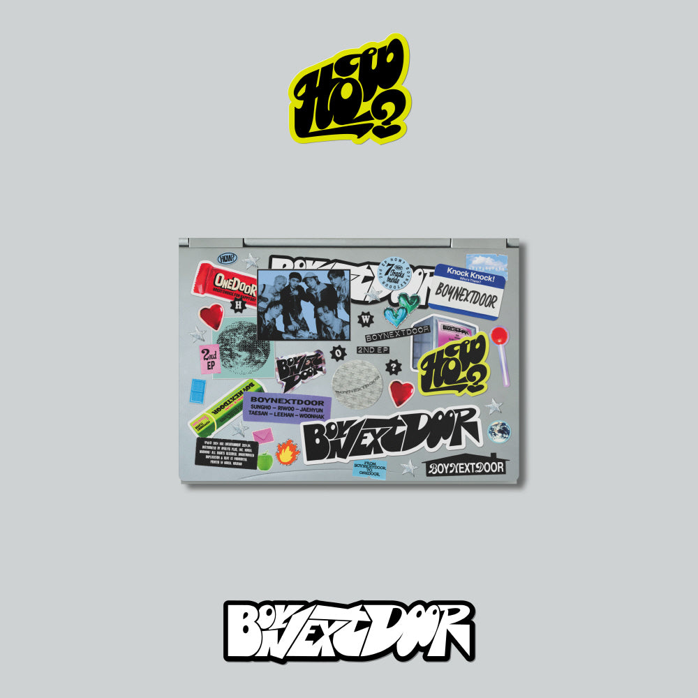 新品未開封　BOYNEXTDOOR HOW Sticker ver. コンパクト BOYNEXTDOOR - 2nd EP HOW? [Sticker ver.] Album – KPOP MARKET
