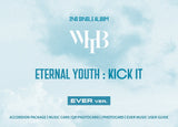 WHIB - 2nd Single Album Eternal Youth : Kick It Ever version