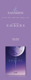 EASTSHINE - 1st Mini Album EMBERS CD