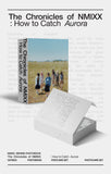 The Chronicles of NMIXX: How to Catch Aurora PHOTOBOOK