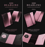 [EXCLUSIVE POB] BLACKPINK - DEADLINE Album+Pre-Order Gift