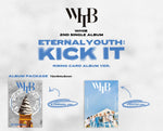 WHIB - 2nd Single Album Eternal Youth : Kick It Rising Card Album version