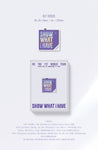 [Exclusive POB] IVE - The 1st World Tour Show What I Have Kit Video + Pre-Order Benefit